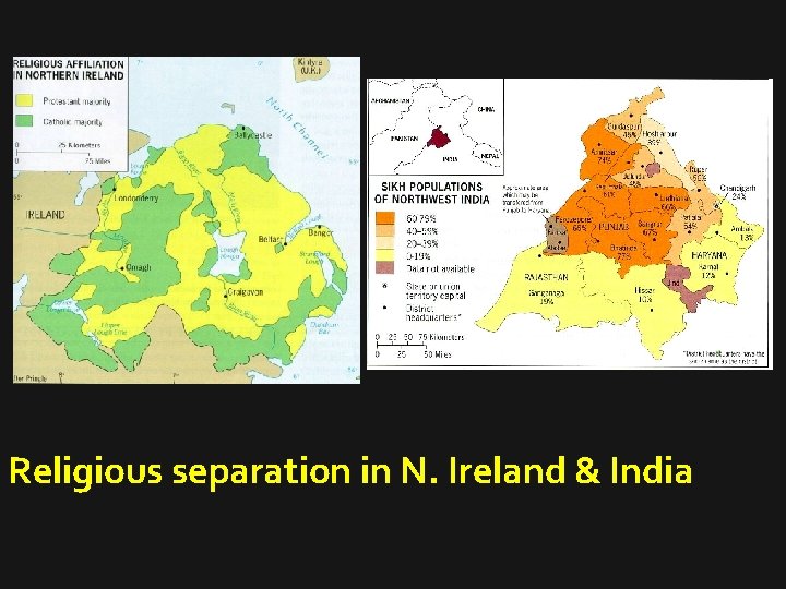 Religious separation in N. Ireland & India 