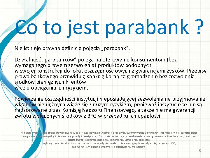 Co to jest parabank ? Nie istnieje prawna definicja pojęcia „parabank”. Działalność „parabanków” polega