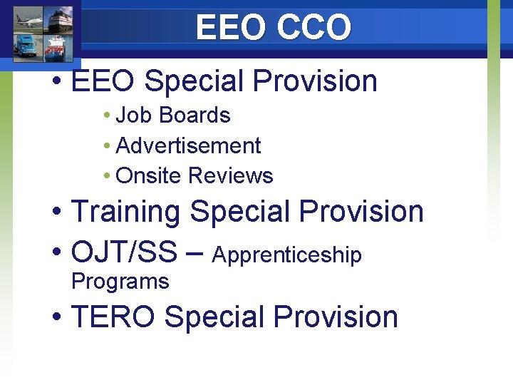 EEO CCO • EEO Special Provision • Job Boards • Advertisement • Onsite Reviews