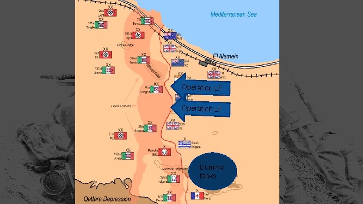 Operation LF Dummy tanks 