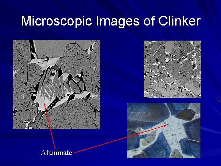 Microscopic Images of Clinker Aluminate 