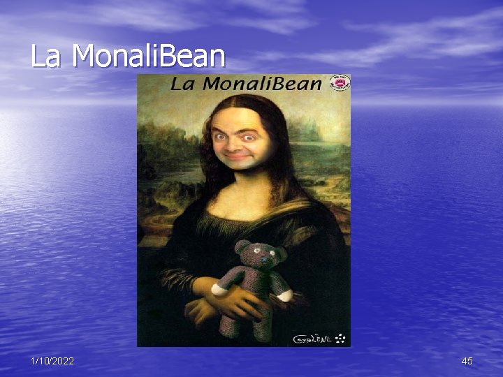 La Monali. Bean 1/10/2022 45 