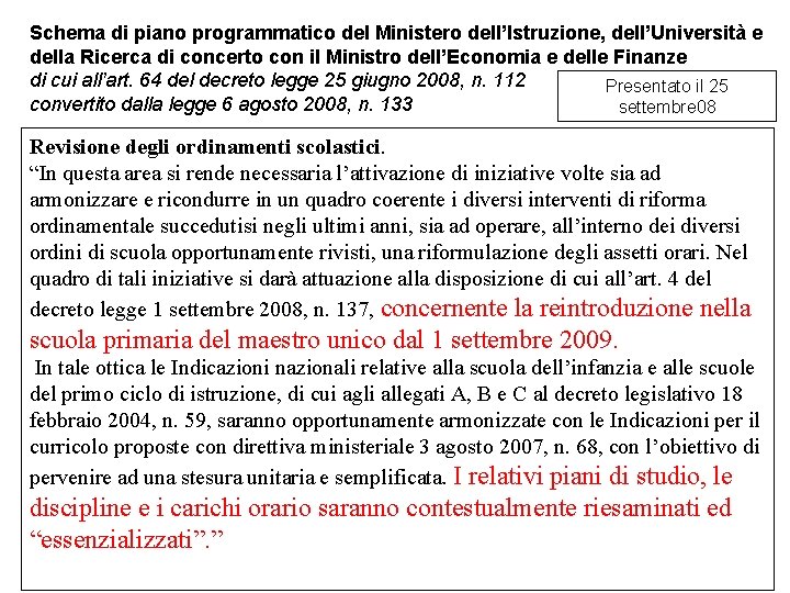 Schema di piano programmatico del Ministero dell’Istruzione, dell’Università e della Ricerca di concerto con