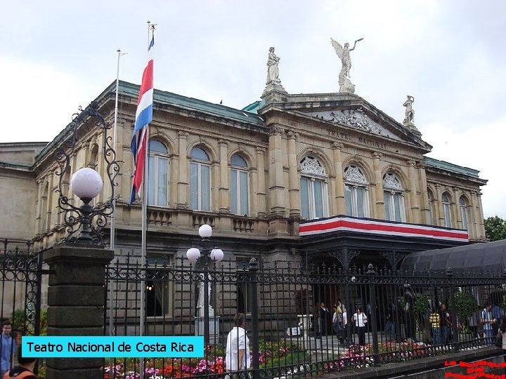 Teatro Nacional de Costa Rica 
