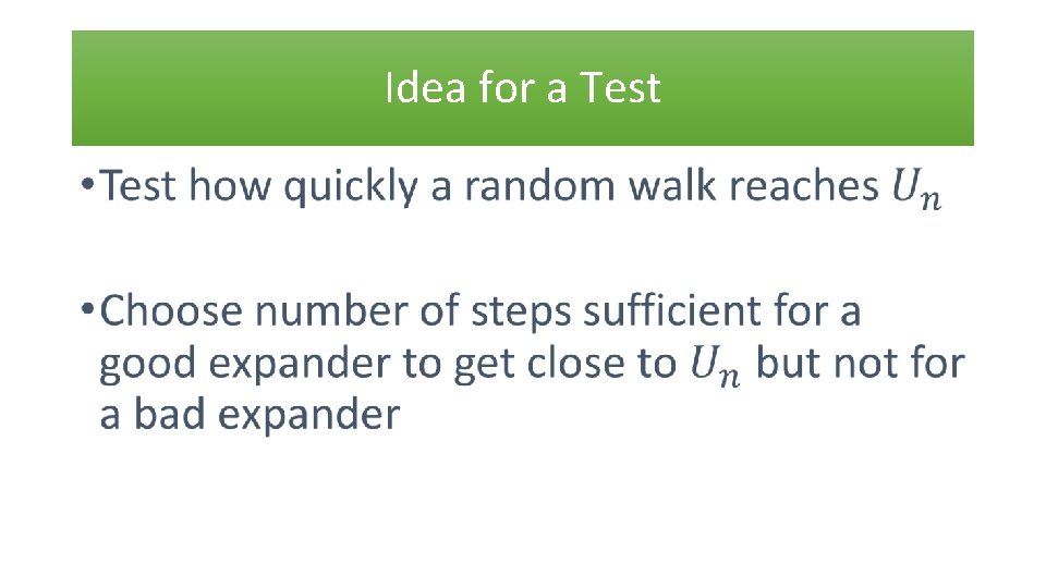 Idea for a Test • 