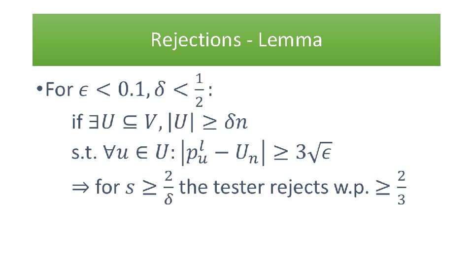 Rejections - Lemma • 