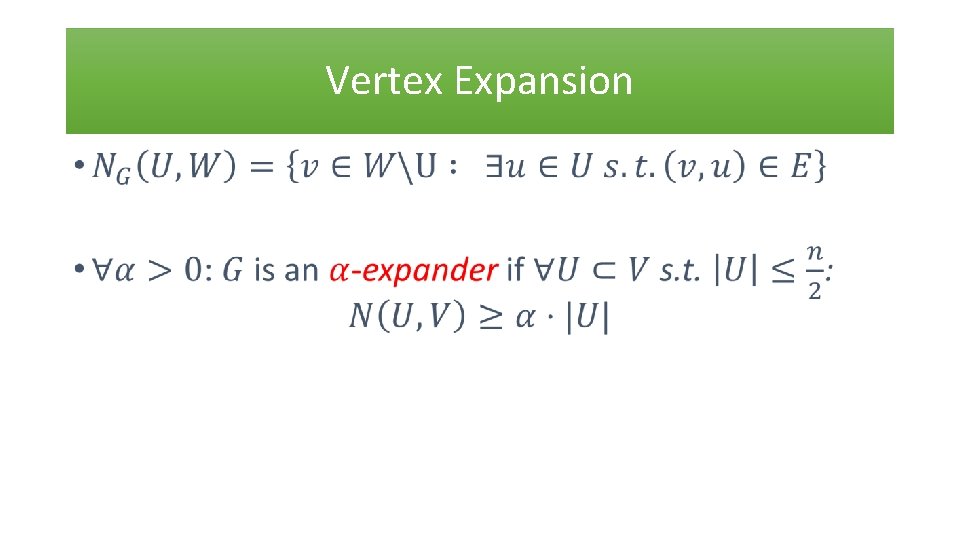 Vertex Expansion • 