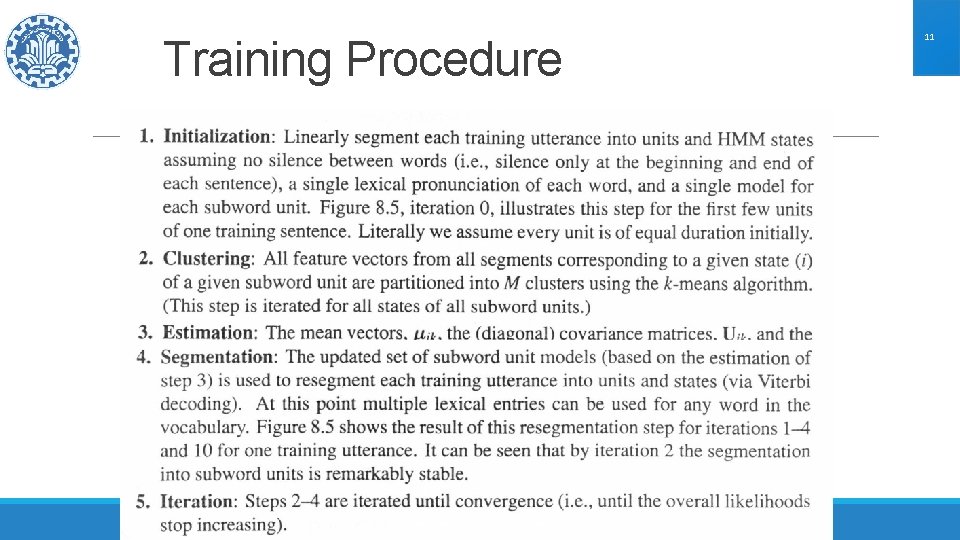 Training Procedure AUTOMATIC SPEECH RECOGNITION 11 