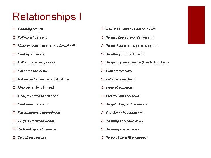 Relationships I ¡ Counting on you ¡ Ask/ take someone out on a date