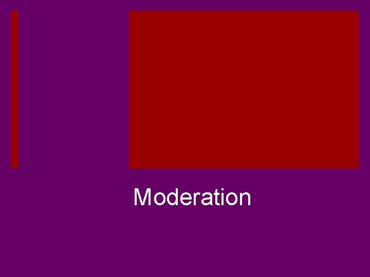 Moderation 