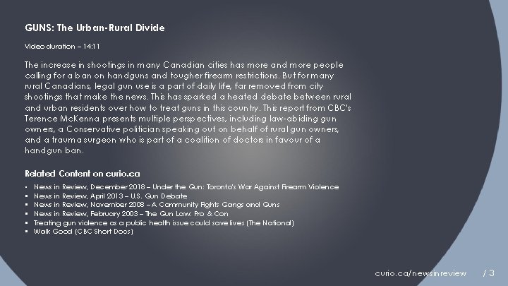 GUNS: The Urban-Rural Divide Video duration – 14: 11 The increase in shootings in