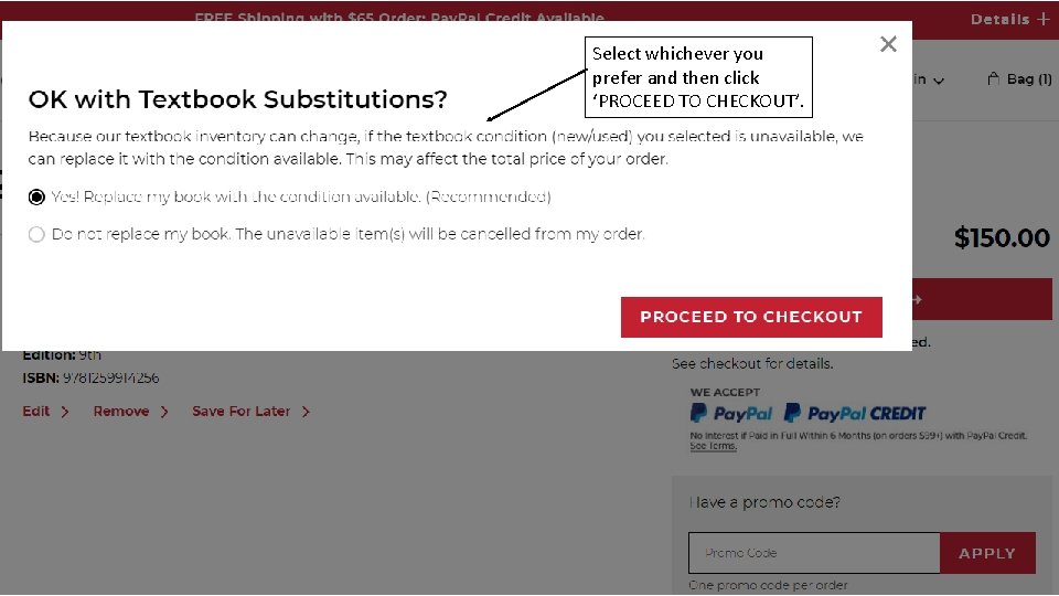 Select whichever you prefer and then click ‘PROCEED TO CHECKOUT’. 