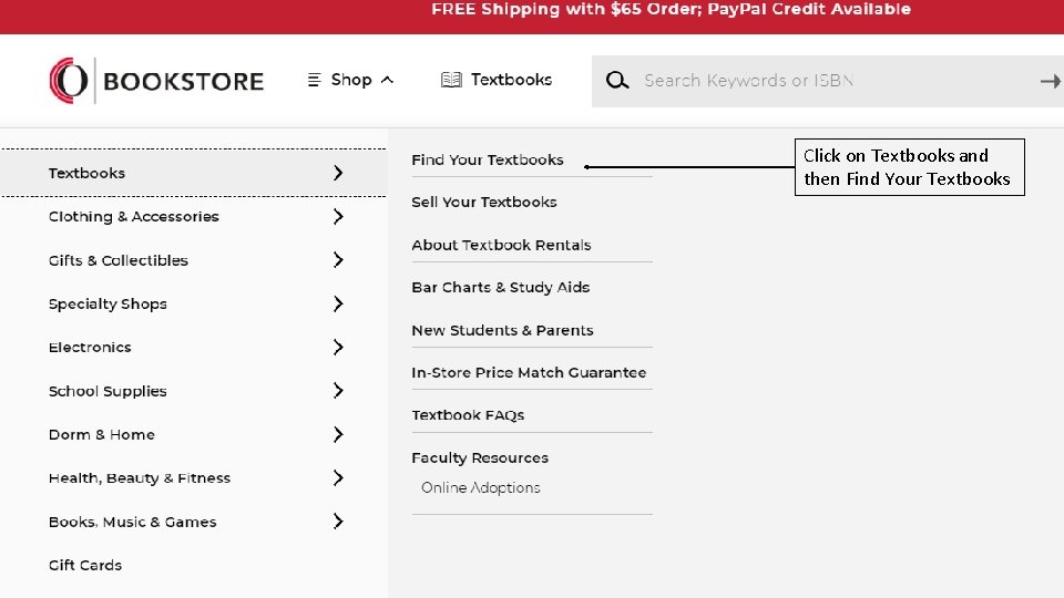 Click on Textbooks and then Find Your Textbooks 