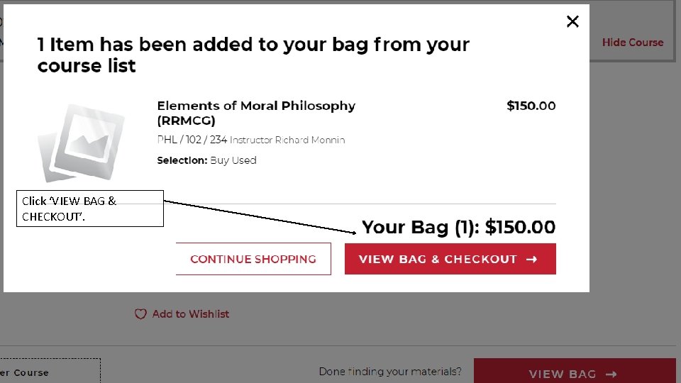 Click ‘VIEW BAG & CHECKOUT’. 
