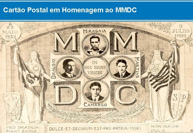 Cartão Postal em Homenagem ao MMDC 