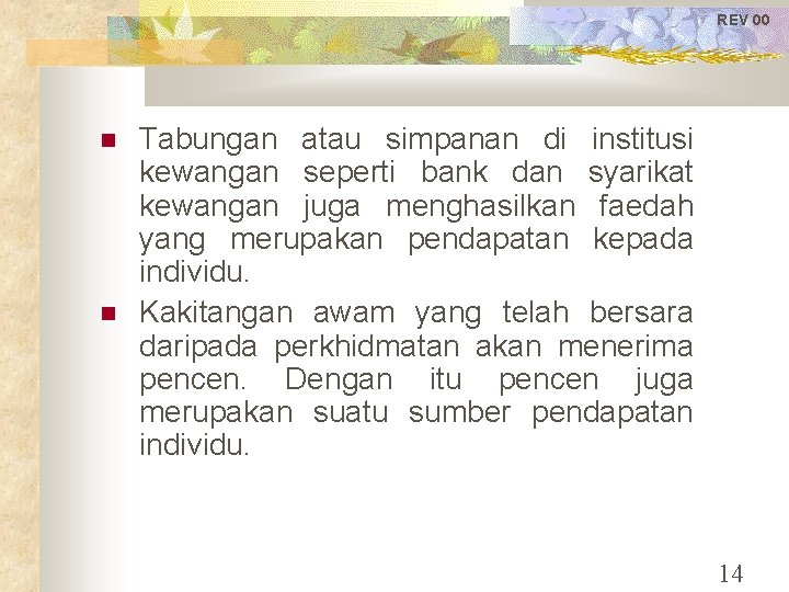 REV 00 Tabungan atau simpanan di institusi kewangan seperti bank dan syarikat kewangan juga
