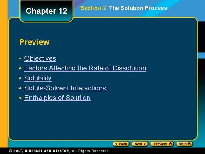 Chapter 12 Section 2 The Solution Process Preview • • • Objectives Factors Affecting