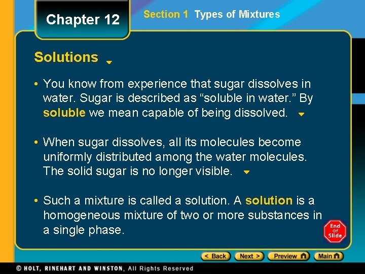 Chapter 12 Section 1 Types of Mixtures Solutions • You know from experience that
