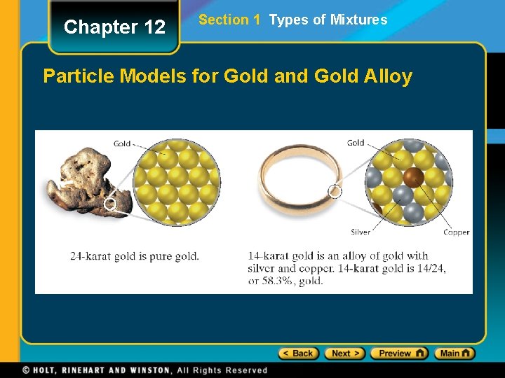 Chapter 12 Section 1 Types of Mixtures Particle Models for Gold and Gold Alloy