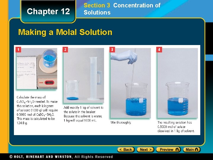 Chapter 12 Section 3 Concentration of Solutions Making a Molal Solution 