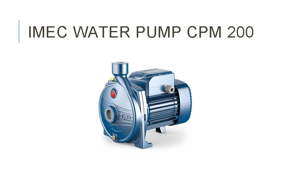IMEC WATER PUMP CPM 200 