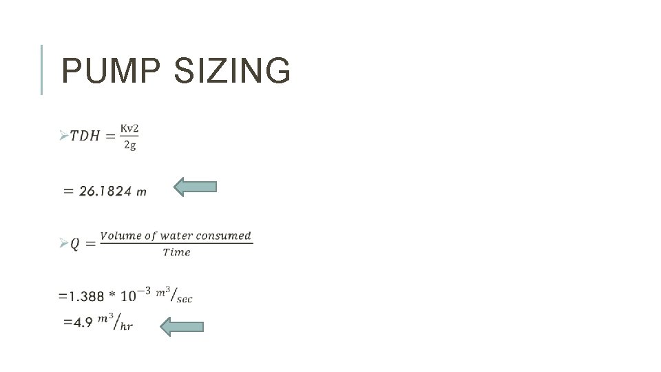 PUMP SIZING 