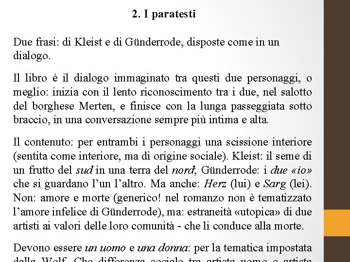 2. I paratesti Due frasi: di Kleist e di Günderrode, disposte come in un