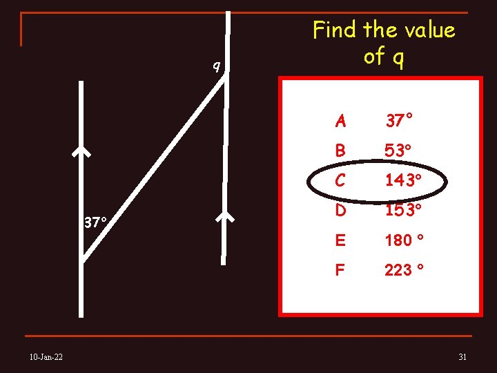 q 37° 10 -Jan-22 Find the value of q A 37° B 53° C
