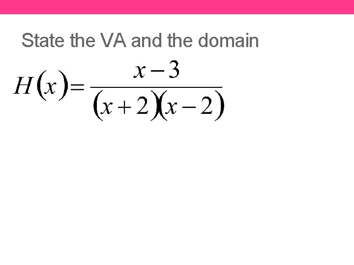 State the VA and the domain 