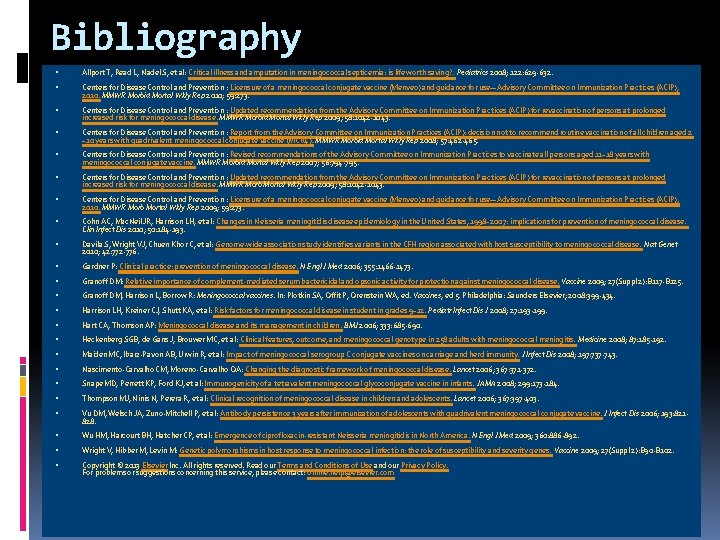 Bibliography Allport T, Read L, Nadel S, et al: Critical illness and amputation in