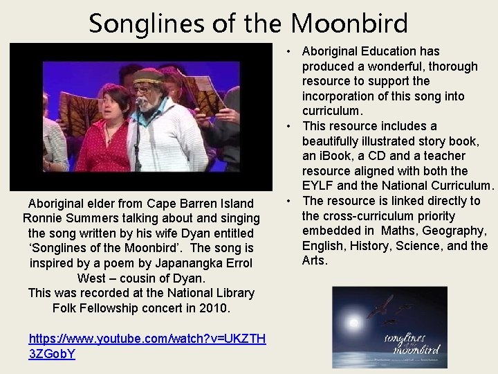 Songlines of the Moonbird Aboriginal elder from Cape Barren Island Ronnie Summers talking about