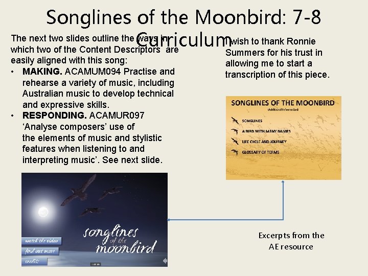 Songlines of the Moonbird: 7 -8 The next two slides outline the ways in