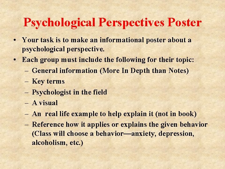 Psychological Perspectives Poster • Your task is to make an informational poster about a