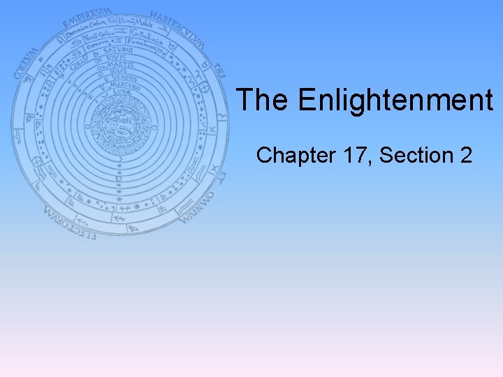 The Enlightenment Chapter 17, Section 2 