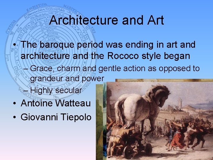 Architecture and Art • The baroque period was ending in art and architecture and