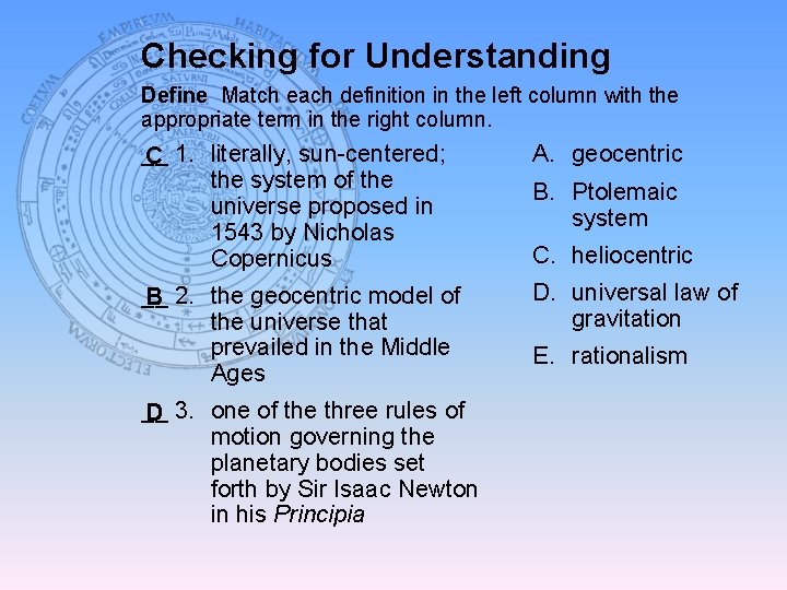 Checking for Understanding Define Match each definition in the left column with the appropriate
