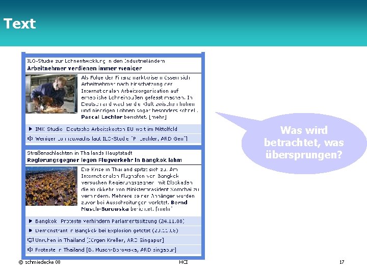 Text TFH Berlin Was wird betrachtet, was übersprungen? © schmiedecke 08 HCI 17 