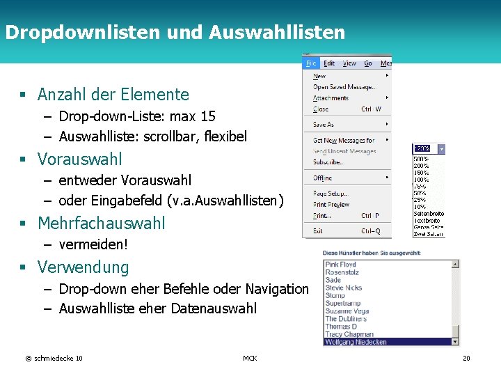 Dropdownlisten und Auswahllisten TFH Berlin § Anzahl der Elemente – Drop-down-Liste: max 15 –