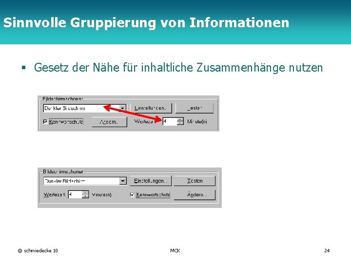 Sinnvolle Gruppierung von Informationen TFH Berlin § Gesetz der Nähe für inhaltliche Zusammenhänge nutzen