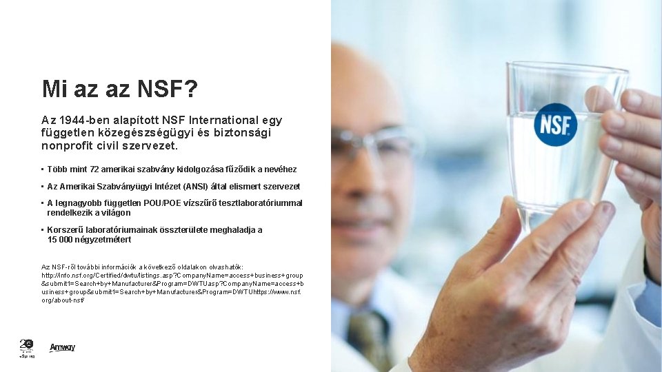 Mi az az NSF? Az 1944 -ben alapított NSF International egy független közegészségügyi és