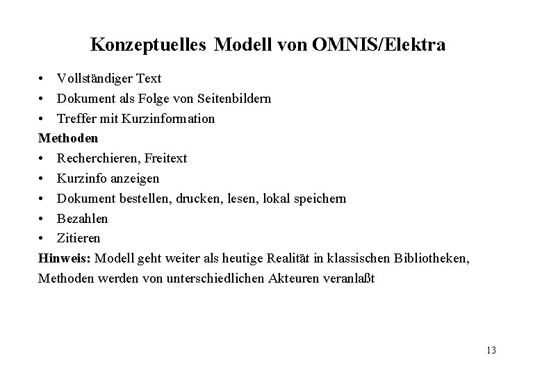 Konzeptuelles Modell von OMNIS/Elektra • Vollständiger Text • Dokument als Folge von Seitenbildern •