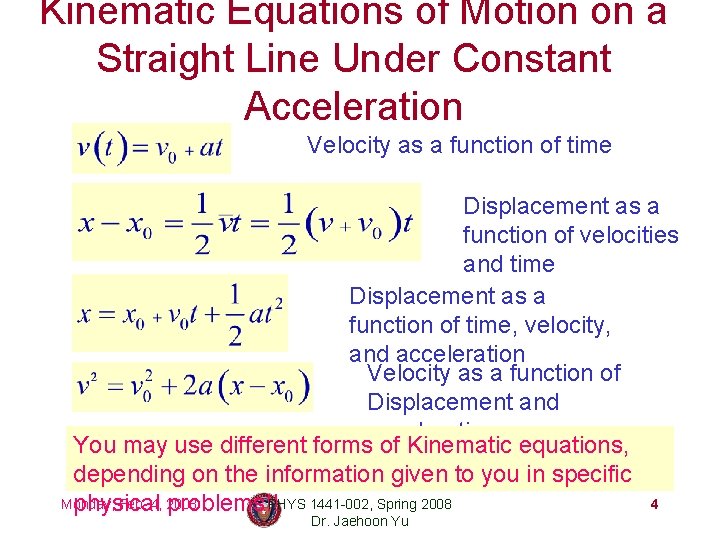 Kinematic Equations of Motion on a Straight Line Under Constant Acceleration Velocity as a