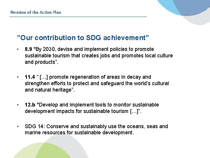 Revision of the Action Plan ”Our contribution to SDG achievement” • 8. 9 "By