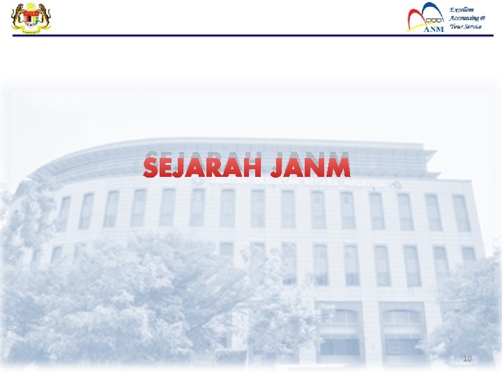 SEJARAH JANM 10 