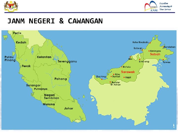 JANM NEGERI & CAWANGAN 