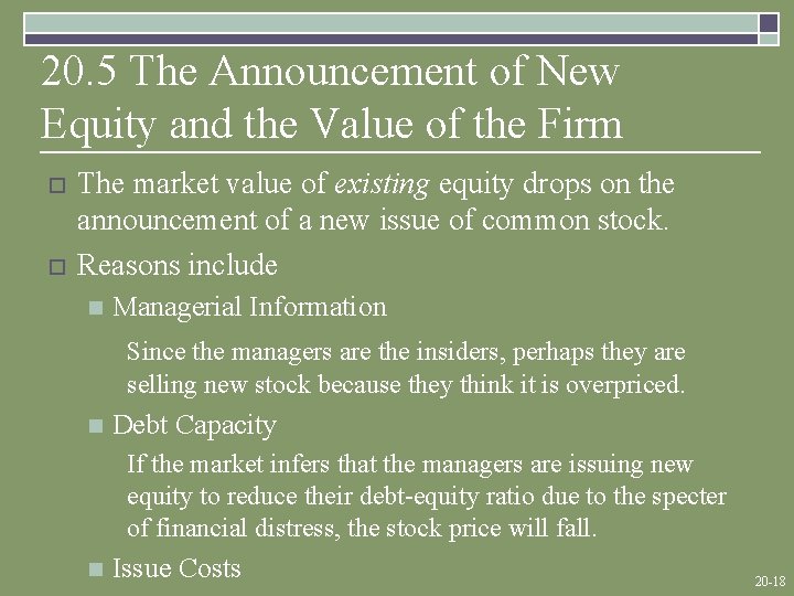 20. 5 The Announcement of New Equity and the Value of the Firm o
