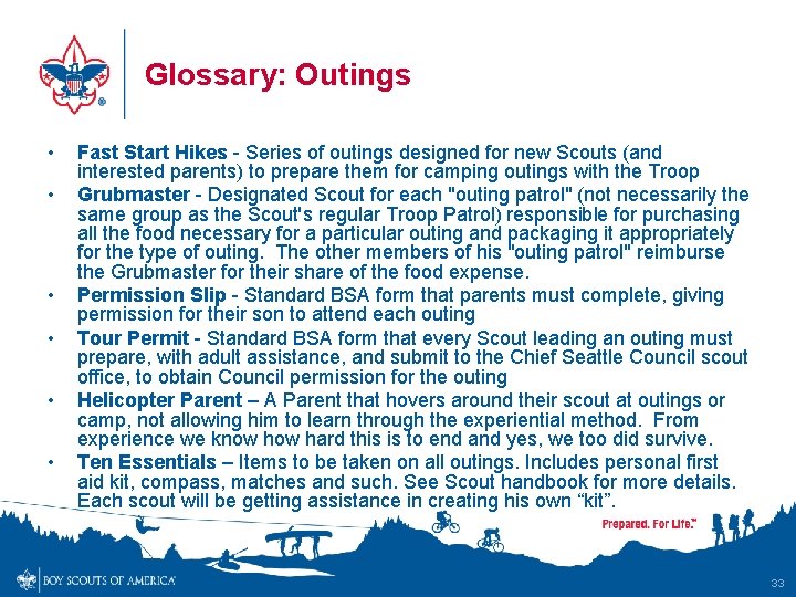 Glossary: Outings • • • Fast Start Hikes - Series of outings designed for