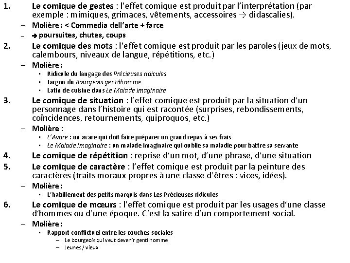 1. 2. Le comique de gestes : l’effet comique est produit par l’interprétation (par