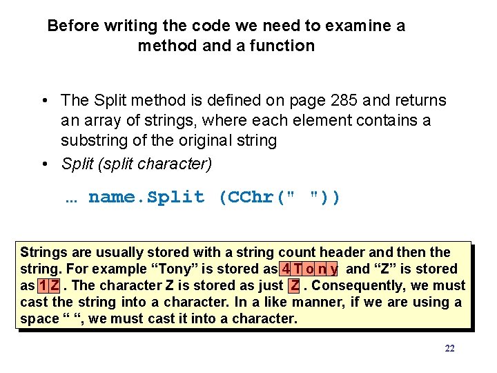 Before writing the code we need to examine a method and a function • Before writing the code we need to examine a method and a function •