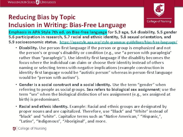 Reducing Bias by Topic Inclusion in Writing: Bias-Free Language Emphasis in APA Style 7